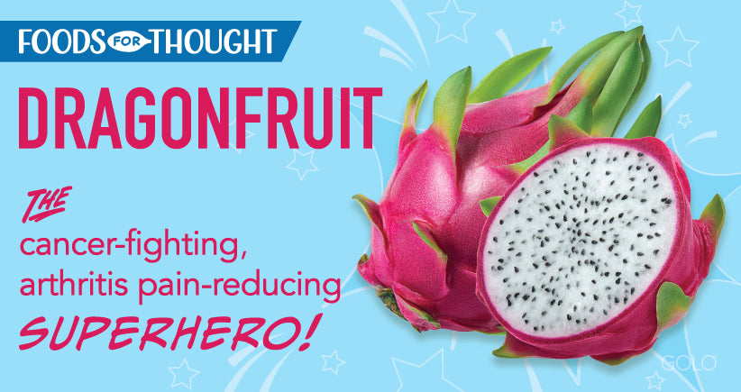 Foods for Thought: Dragon Fruit